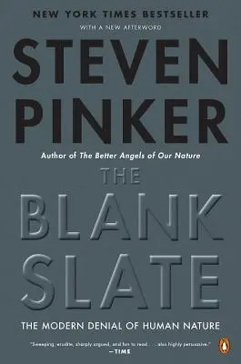 The Blank Slate: Współczesne zaprzeczenie ludzkiej natury - The Blank Slate: The Modern Denial of Human Nature