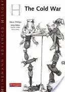 Heinemann Advanced History: Zimna wojna w Europie i Azji - Heinemann Advanced History: Cold War in Europe and Asia