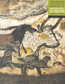Oksfordzka ilustrowana historia prehistorycznej Europy - The Oxford Illustrated History of Prehistoric Europe