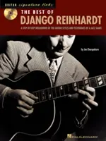 The Best of Django Reinhardt: A Step-By-Step Breakdown of the Guitar Styles and Techniques of a Jazz Giant [With CD (Audio)]