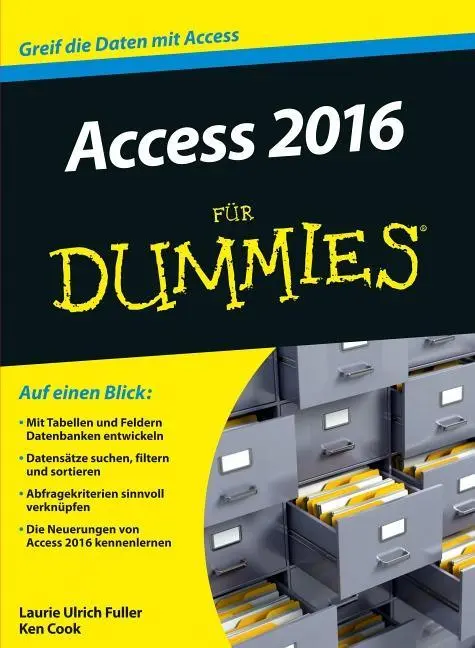 Access 2016 dla opornych - Access 2016 fur Dummies