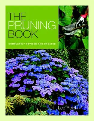 The Pruning Book: Całkowicie poprawiona i zaktualizowana - The Pruning Book: Completely Revised and Updated