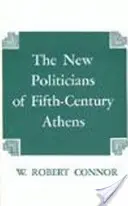 Nowi politycy w Atenach piątego wieku - New Politicians of Fifth-century Athens