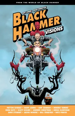 Czarny Młot: Wizje, tom 1 - Black Hammer: Visions Volume 1