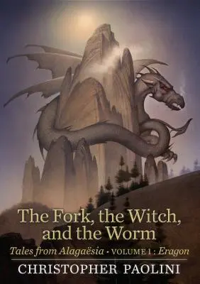 Widelec, czarownica i robak: Tom 1, Eragon - The Fork, the Witch, and the Worm: Volume 1, Eragon