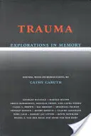 Odkrywanie traumy w pamięci - Trauma Explorations in Memory