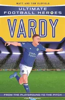 Vardy (Ultimate Football Heroes - seria piłkarska nr 1) - zbierz wszystkich! - Vardy (Ultimate Football Heroes - the No. 1 football series) - Collect them all!