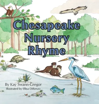 Rymowanka z Chesapeake - Chesapeake Nursery Rhyme