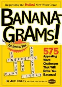 Bananagrams!.: Oficjalna książka - Bananagrams!: The Official Book