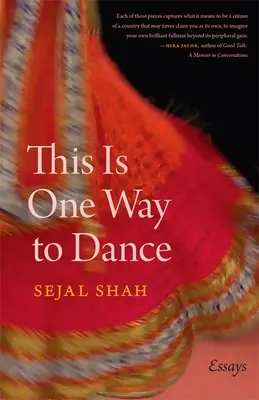 This Is One Way to Dance: Eseje - This Is One Way to Dance: Essays