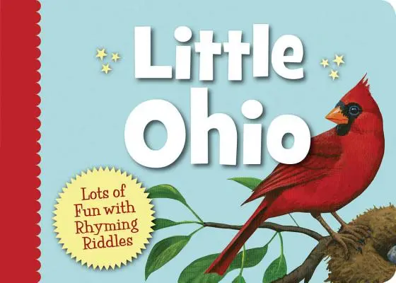 Little Ohio: Mnóstwo zabawy z rymowanymi zagadkami - Little Ohio: Lots of Fun with Rhyming Riddles