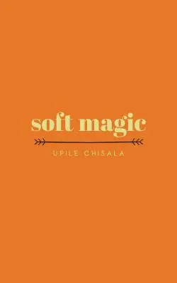 Miękka magia - Soft Magic