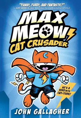 Max Meow 1: Cat Crusader