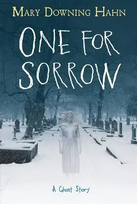 One for Sorrow: Opowieść o duchach - One for Sorrow: A Ghost Story