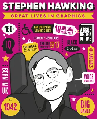 Wielkie życia w grafice: Stephen Hawking - Great Lives in Graphics: Stephen Hawking