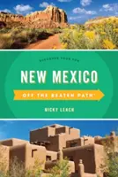 Nowy Meksyk poza utartymi szlakami(r): Odkryj swoją zabawę - New Mexico Off the Beaten Path(r): Discover Your Fun