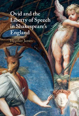 Owidiusz i wolność słowa w szekspirowskiej Anglii - Ovid and the Liberty of Speech in Shakespeare's England