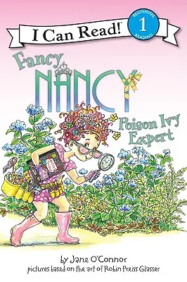 Fancy Nancy: Ekspert od trującego bluszczu - Fancy Nancy: Poison Ivy Expert