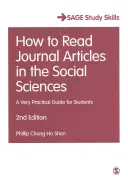 Jak czytać artykuły w czasopismach z dziedziny nauk społecznych: Bardzo praktyczny przewodnik dla studentów - How to Read Journal Articles in the Social Sciences: A Very Practical Guide for Students