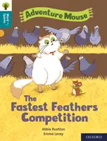 Oxford Reading Tree Word Sparks: Poziom 9: Konkurs na najszybsze pióro - Oxford Reading Tree Word Sparks: Level 9: The Fastest Feathers Competition