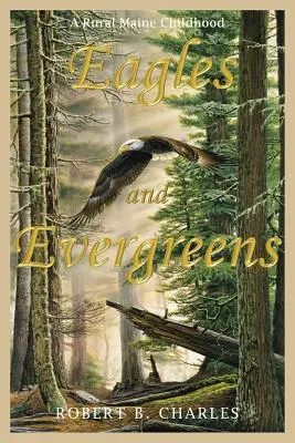 Orły i wiecznie zielone - Eagles and Evergreens