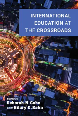 Edukacja międzynarodowa na rozdrożu - International Education at the Crossroads