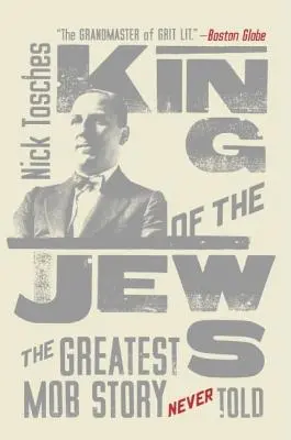 Król Żydów: Największa historia mafii, jakiej nigdy nie opowiedziano - King of the Jews: The Greatest Mob Story Never Told