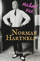 Norman Hartnell - Biografia - Norman Hartnell - The Biography