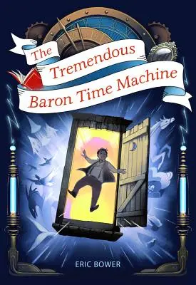 The Tremendous Baron Time Machine, 4