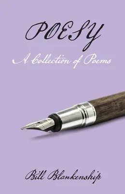 Poesy: Zbiór wierszy - Poesy: A Collection of Poems