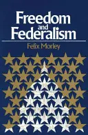 Wolność i federalizm - Freedom & Federalism