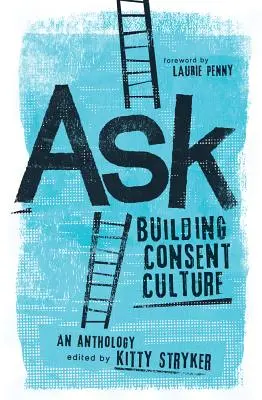 Zapytaj: Budowanie kultury zgody - Ask: Building Consent Culture