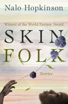 Skin Folk: Opowiadania - Skin Folk: Stories