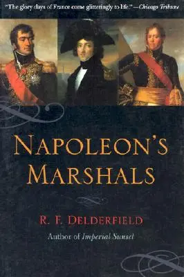 Marszałkowie Napoleona - Napoleon's Marshals