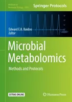 Metabolomika drobnoustrojów: Metody i protokoły - Microbial Metabolomics: Methods and Protocols