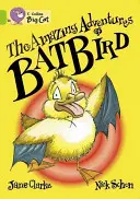 Niesamowite przygody nietoperza - The Amazing Adventures of Batbird