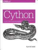 Cython: Przewodnik dla programistów Pythona - Cython: A Guide for Python Programmers