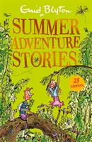 Summer Adventure Stories - zawiera 25 klasycznych opowieści - Summer Adventure Stories - Contains 25 classic tales