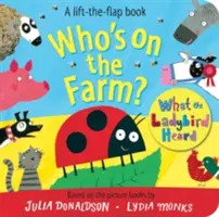 Kto jest na farmie? Książka o tym, co usłyszała biedronka - Who's on the Farm? A What the Ladybird Heard Book