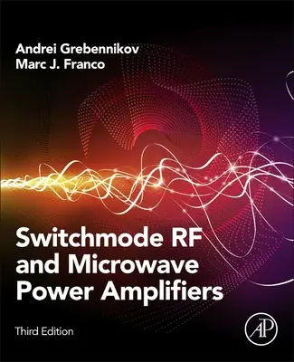 Wzmacniacze mocy RF i mikrofalowe z trybem przełączania - Switchmode RF and Microwave Power Amplifiers