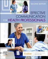 Skuteczna komunikacja dla pracowników służby zdrowia - Effective Communication for Health Professionals