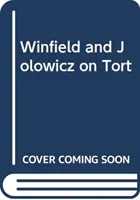 Winfield i Jolowicz o odpowiedzialności deliktowej - Winfield and Jolowicz on Tort