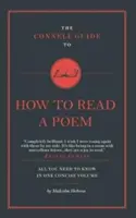 Przewodnik Connell po tym, jak czytać wiersze - Connell Guide To How to Read a Poem