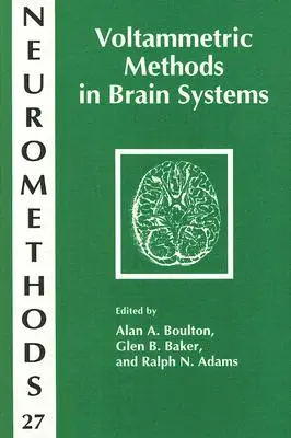 Metody woltamperometryczne w układach mózgowych - Voltammetric Methods in Brain Systems