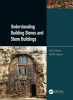 Zrozumieć kamienie budowlane i kamienne budowle - Understanding Building Stones and Stone Buildings