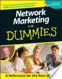 Marketing sieciowy dla opornych - Network Marketing For Dummies