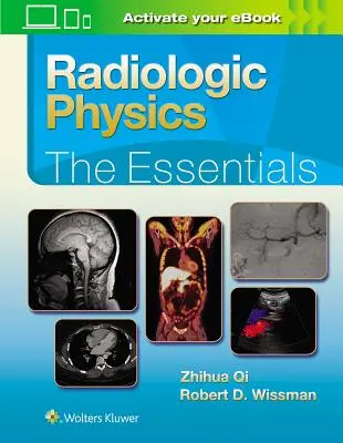 Fizyka radiologiczna: Podstawy - Radiologic Physics: The Essentials