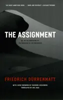 The Assignment: Albo o obserwowaniu obserwatora obserwatorów - The Assignment: Or, on the Observing of the Observer of the Observers