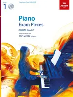 Piano Exam Pieces 2021 & 2022, ABRSM Grade 1, z płytą CD - wybrane z programu nauczania na lata 2021 i 2022 - Piano Exam Pieces 2021 & 2022, ABRSM Grade 1, with CD - Selected from the 2021 & 2022 syllabus