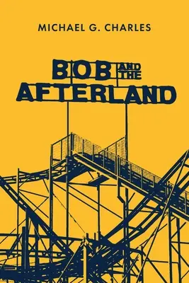 Bob i zaświaty - Bob and the Afterland